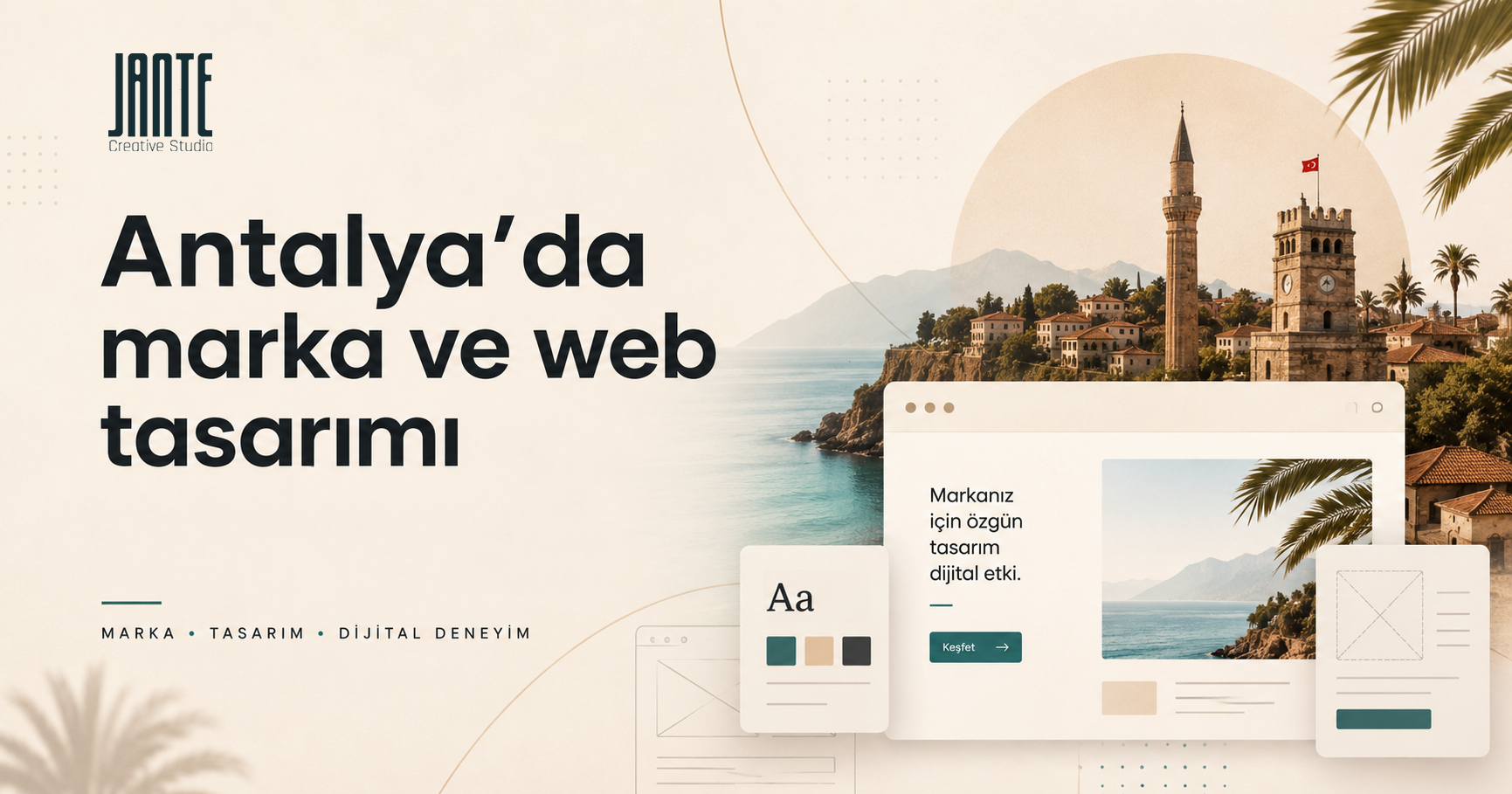 Antalya'da marka ve web tasarımı — Jante Creative